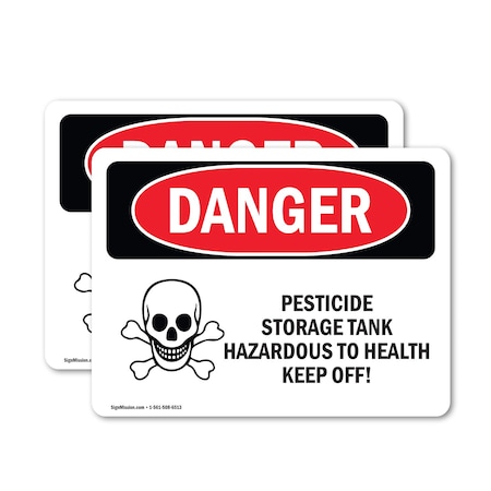 Signmission Pesticide Storage Tank Hazardous Danger Sign, Vinyl Decal, 24in W x 18in L, 2PK OS-2PACK-DS-D-1824-L-1975